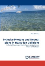 Inclusive Photons and Neutral pions in Heavy-ion Collisions. Inclusive Photons and Neutral pions productions in Heavy-ion Collisions