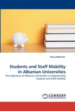 Students and Staff Mobility in Albanian Universities. The Experience of Albanian Universities in Implementing Students and Staff Mobility