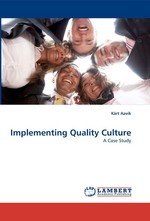 Implementing Quality Culture. A Case Study