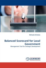 Balanced Scorecard for Local Government. Management Tool for Strategic Development