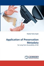 Application of Preservation Metadata. for Long-Term Accessibility of DO