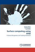 Surface computing using HTM. A Gesture Recognition and Tracking Framework