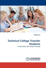 Technical College Transfer Students. A description and study of change