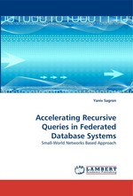 Accelerating Recursive Queries in Federated Database Systems. Small-World Networks Based Approach