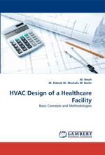 HVAC Design of a Healthcare Facility. Basic Concepts and Methodologies