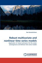 Robust multivariate and nonlinear time series models. Application of robust estimators for the vector autoregressive and bilinear time series models