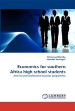 Economics for southern Africa high school students. And first year professional business programmes