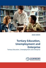 Tertiary Education, Unemployment and Enterprise
