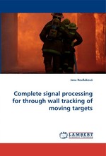 Complete signal processing for through wall tracking of moving targets