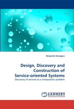 Design, Discovery and Construction of Service-oriented Systems. Discovery of services as a composition problem