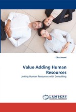 Value Adding Human Resources. Linking Human Resources with Consulting