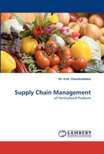 Supply Chain Management. of Horticultural Products