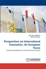 Perspectives on International Economics: An European Focus. European Developments in International Economics