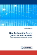 Non-Performing Assets (NPAs) in Indian Banks. Issues, Perspectives and Future Directions