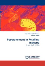 Postponement in Retailing Industry. A case study of SIBA