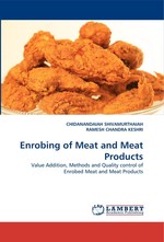 Enrobing of Meat and Meat Products. Value Addition, Methods and Quality control of Enrobed Meat and Meat Products