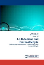 1,3-Butadiene and Crotonaldehyde. Toxicological Assessment of 1,3-Butadiene and Crotonaldehyde