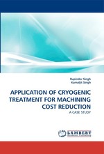 APPLICATION OF CRYOGENIC TREATMENT FOR MACHINING COST REDUCTION. A CASE STUDY