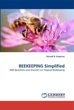 BEEKEEPING Simplified. 600 Questions and Answers on Tropical Beekeeping