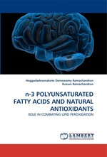 n-3 POLYUNSATURATED FATTY ACIDS AND NATURAL ANTIOXIDANTS. ROLE IN COMBATING LIPID PEROXIDATION