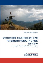 Sustainable development and its judicial review in Greek case law. A conceptual and methodological analysis