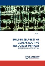 BUILT-IN SELF-TEST OF GLOBAL ROUTING RESOURCES IN FPGAS. BIST FOR XILINX VIRTEX-4 FPGAS
