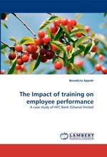 The Impact of training on employee performance. A case study of HFC Bank (Ghana) limited