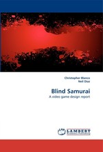 Blind Samurai. A video game design report