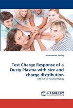 Test Charge Response of a Dusty Plasma with size and charge distribution. A thesis in Plasma Physics