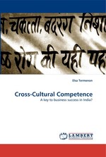Cross-Cultural Competence. A key to business success in India?