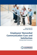 Employees Nonverbal Communication Cues and Satisfaction. Among Hotel Customers