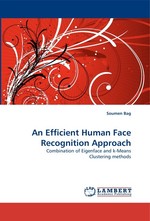 An Efficient Human Face Recognition Approach. Combination of Eigenface and k-Means Clustering methods