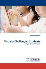 Visually Challenged Students. A Psychological Analysis