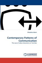 Contemporary Patterns of Communication. The case of video-interaction on YouTube
