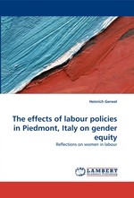 The effects of labour policies in Piedmont, Italy on gender equity. Reflections on women in labour