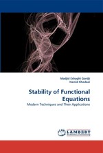 Stability of Functional Equations. Modern Techniques and Their Applications