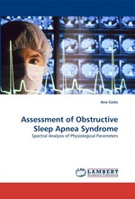Assessment of Obstructive Sleep Apnea Syndrome. Spectral Analysis of Physiological Parameters