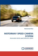 MOTORWAY SPEED CAMERA SYSTEM. Automated vehicle speed detection system