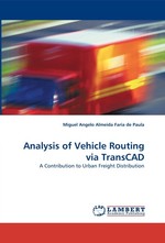 Analysis of Vehicle Routing via TransCAD. A Contribution to Urban Freight Distribution
