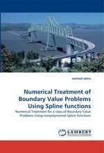 Numerical Treatment of Boundary Value Problems Using Spline functions. Numerical Treatment for a class of Boundary Value Problems Using nonpolynomial Spline functions