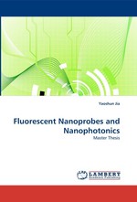 Fluorescent Nanoprobes and Nanophotonics. Master Thesis
