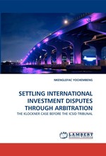 SETTLING INTERNATIONAL INVESTMENT DISPUTES THROUGH ARBITRATION. THE KLOCKNER CASE BEFORE THE ICSID TRIBUNAL