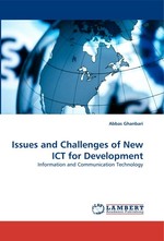 Issues and Challenges of New ICT for Development. Information and Communication Technology