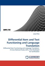 Differential Item and Test Functioning and Language Translation. Differential Item Functioning and Language Translation: A Cross-National Study with a Test Developed for Certification