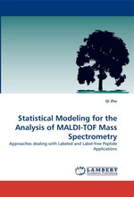 Statistical Modeling for the Analysis of MALDI-TOF Mass Spectrometry. Approaches dealing with Labeled and Label-free Peptide Applications