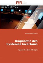 Diagnostic des Syst?mes Incertains. Approche Bond Graph