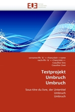 Testprojekt Umbruch Umbruch. Sous-titre du livre, der Untertitel Umbruch Umbruch