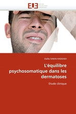 L?quilibre psychosomatique dans les dermatoses. Etude clinique