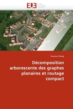 D?composition arborescente des graphes planaires et routage compact