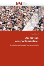 Animation comportementale:. Simulation de foules dhumains virtuels